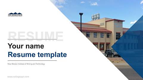 New Mexico Institute of Mining and Technology Resume PPT Template