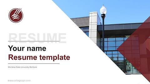Montana State University-Northern Resume PPT Template