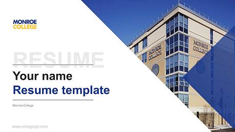 Monroe College Resume PPT Template