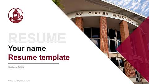 Morehouse College Resume PPT Template