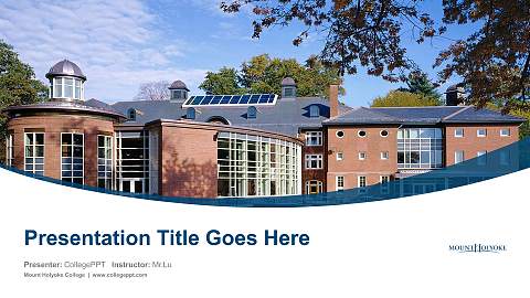 Mount Holyoke College Course/Courseware Creation PPT Template