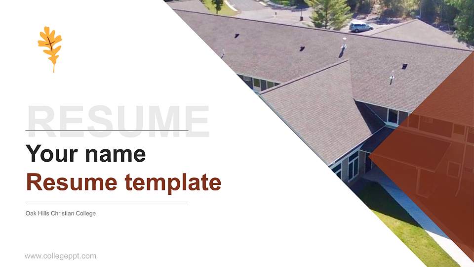 Oak Hills Christian College Resume PPT Template16:9 ratio PPT effect preview image