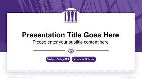 Northwestern State University of Louisiana National Scholarship Defense PPT Template