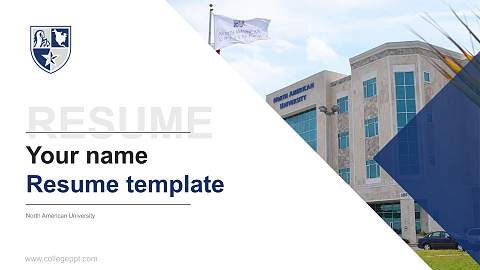 North American University Resume PPT Template