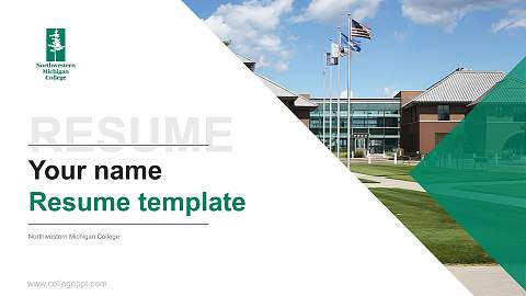 Northwestern Michigan College Resume PPT Template