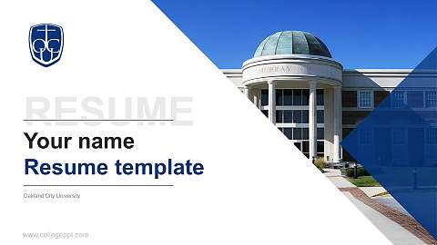Oakland City University Resume PPT Template