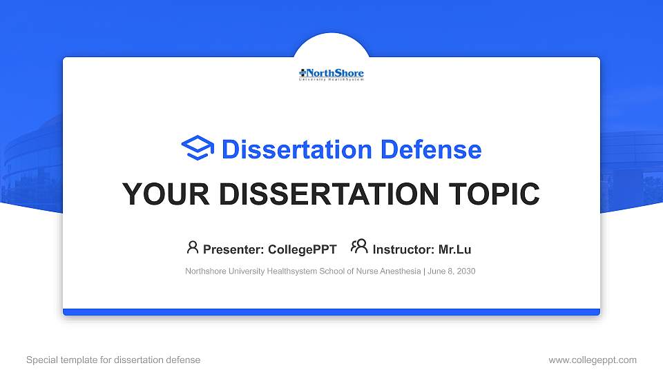Northshore University Healthsystem School of Nurse Anesthesia Graduation Thesis Defense PPT Template16:9 ratio PPT effect preview image1