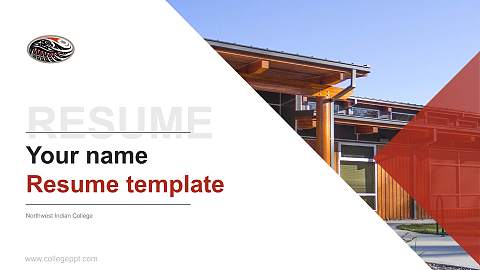 Northwest Indian College Resume PPT Template