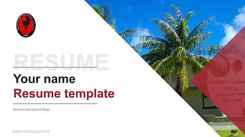 Northern Marianas College Resume PPT Template