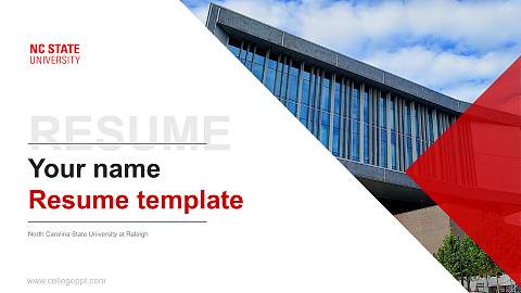 North Carolina State University at Raleigh Resume PPT Template