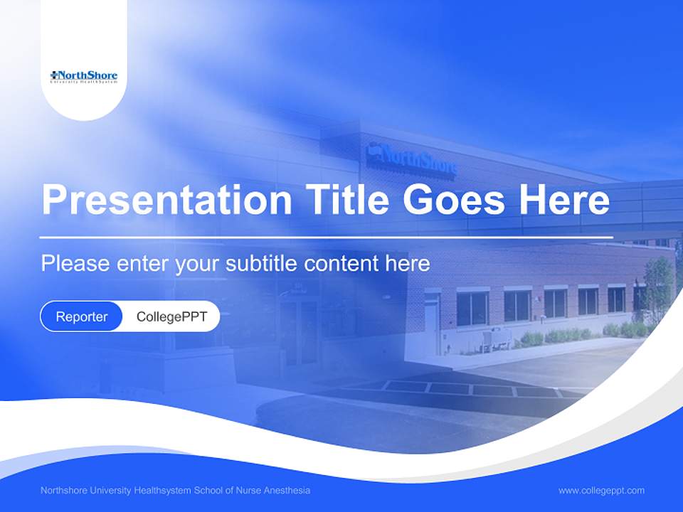 Northshore University Healthsystem School of Nurse Anesthesia Lecture Sharing and Networking Event PPT Template4:3 ratio PPT effect preview image4