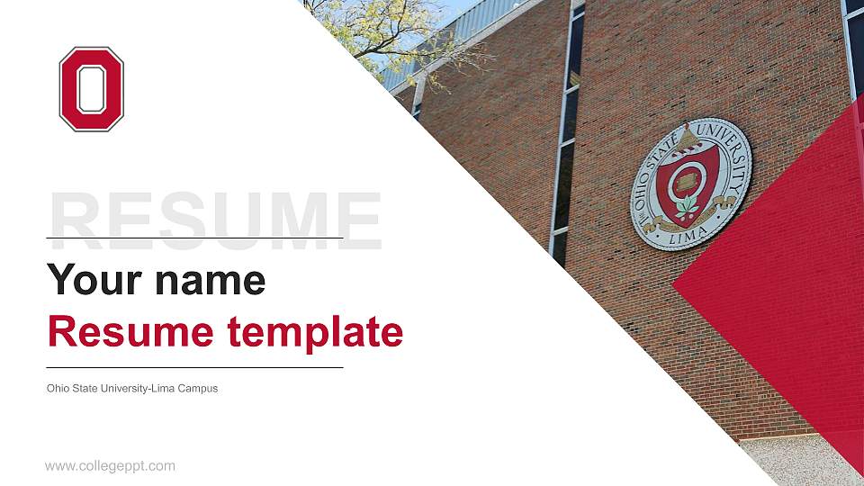 Ohio State University-Lima Campus Resume PPT Template16:9 ratio PPT effect preview image