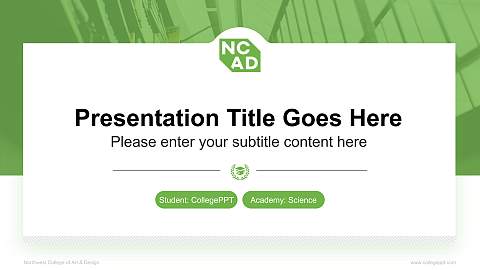 Northwest College of Art & Design National Scholarship Defense PPT Template
