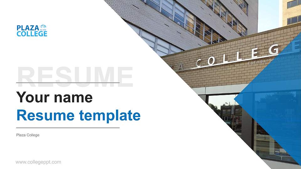 Plaza College Resume PPT Template16:9 ratio PPT effect preview image