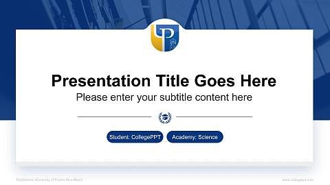 Polytechnic University of Puerto Rico-Miami National Scholarship Defense PPT Template