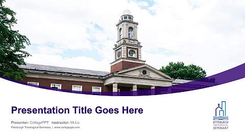Pittsburgh Theological Seminary Course/Courseware Creation PPT Template