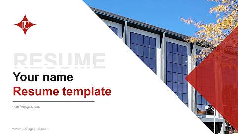 Platt College-Aurora Resume PPT Template