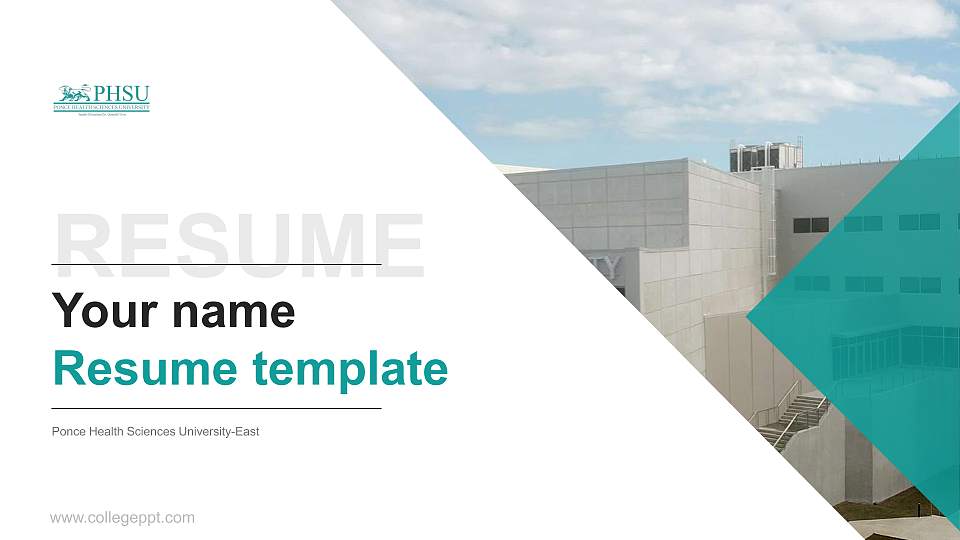 Ponce Health Sciences University-East Resume PPT Template16:9 ratio PPT effect preview image