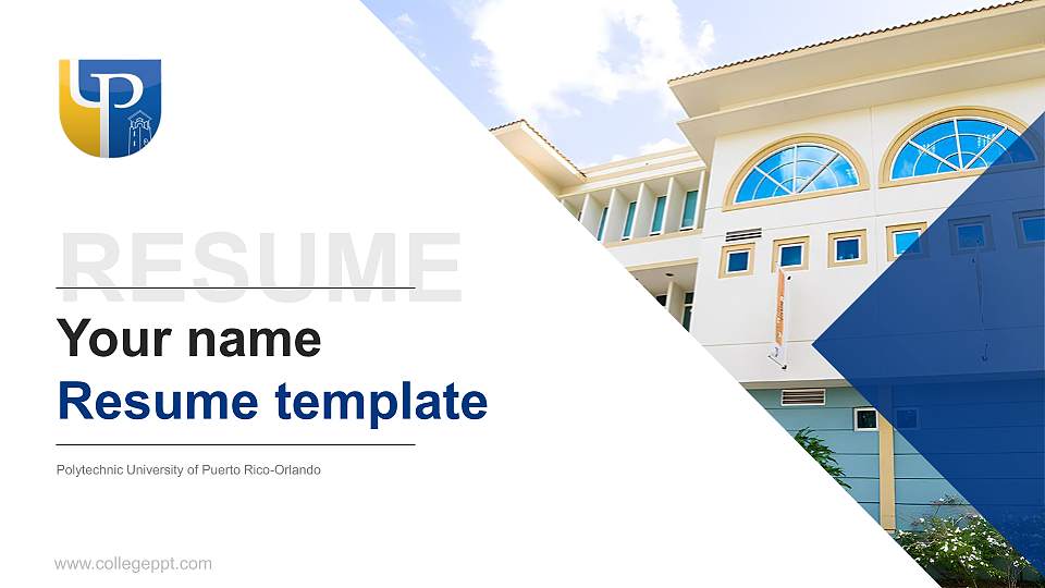 Polytechnic University of Puerto Rico-Orlando Resume PPT Template16:9 ratio PPT effect preview image
