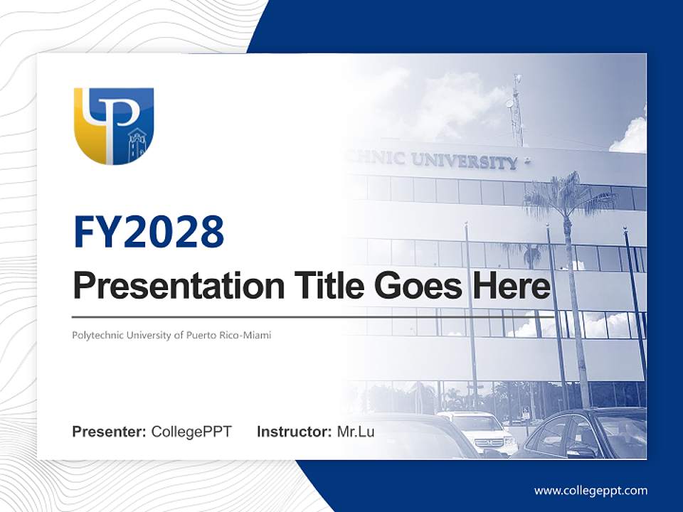 Polytechnic University of Puerto Rico-Miami Academic Presentation/Research Findings Report PPT Template4:3 ratio PPT effect preview image5
