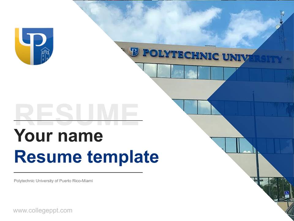 Polytechnic University of Puerto Rico-Miami Resume PPT Template4:3 ratio PPT effect preview image5