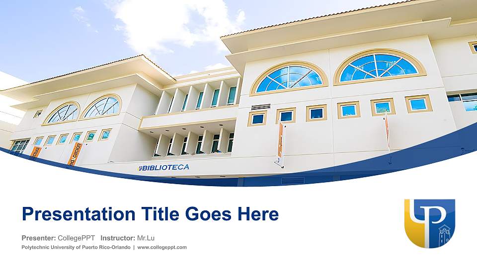 Polytechnic University of Puerto Rico-Orlando Course/Courseware Creation PPT Template16:9 ratio PPT effect preview image