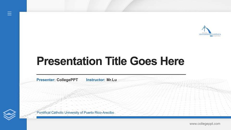 Pontifical Catholic University of Puerto Rico-Arecibo Thesis Proposal/Graduation Defense PPT Template16:9 ratio PPT effect preview image