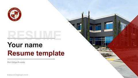 Platt College-Riverside Resume PPT Template
