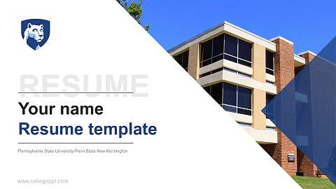 Pennsylvania State University-Penn State New Kensington Resume PPT Template