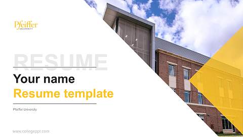Pfeiffer University Resume PPT Template