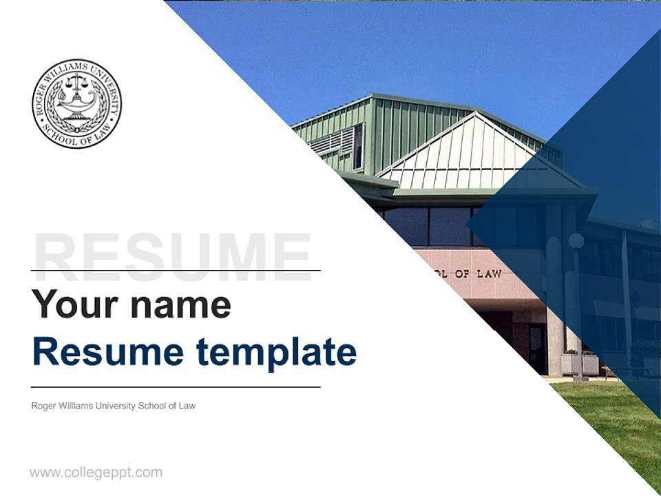 Roger Williams University School of Law Resume PPT Template4:3 ratio PPT effect preview image5