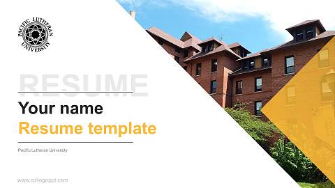 Pacific Lutheran University Resume PPT Template