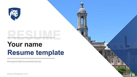 Pennsylvania State University-Main Campus Resume PPT Template