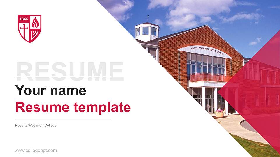 Roberts Wesleyan College Resume PPT Template16:9 ratio PPT effect preview image