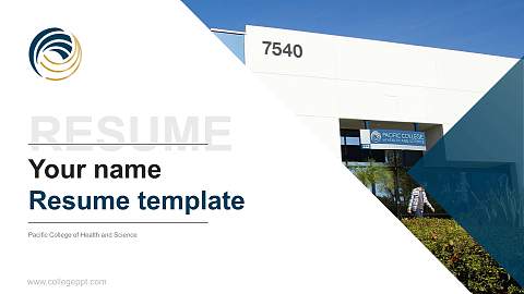 Pacific College of Health and Science Resume PPT Template