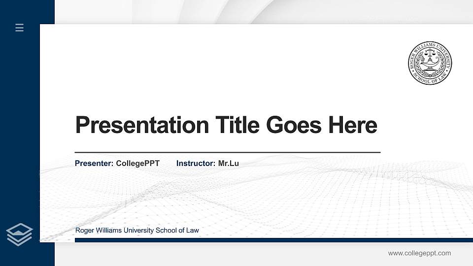 Roger Williams University School of Law Thesis Proposal/Graduation Defense PPT Template16:9 ratio PPT effect preview image