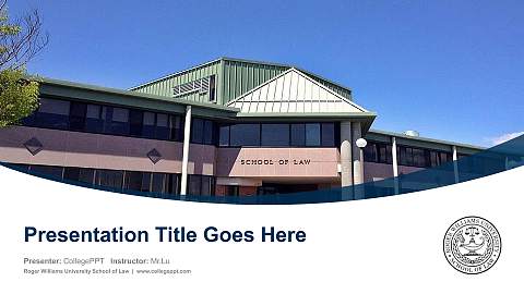 Roger Williams University School of Law Course/Courseware Creation PPT Template