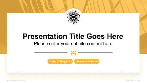 Pacific Lutheran University National Scholarship Defense PPT Template