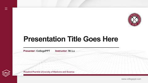 Rosalind Franklin University of Medicine and Science Thesis Proposal/Graduation Defense PPT Template