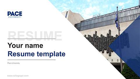 Pace University Resume PPT Template