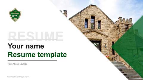 Rocky Mountain College Resume PPT Template