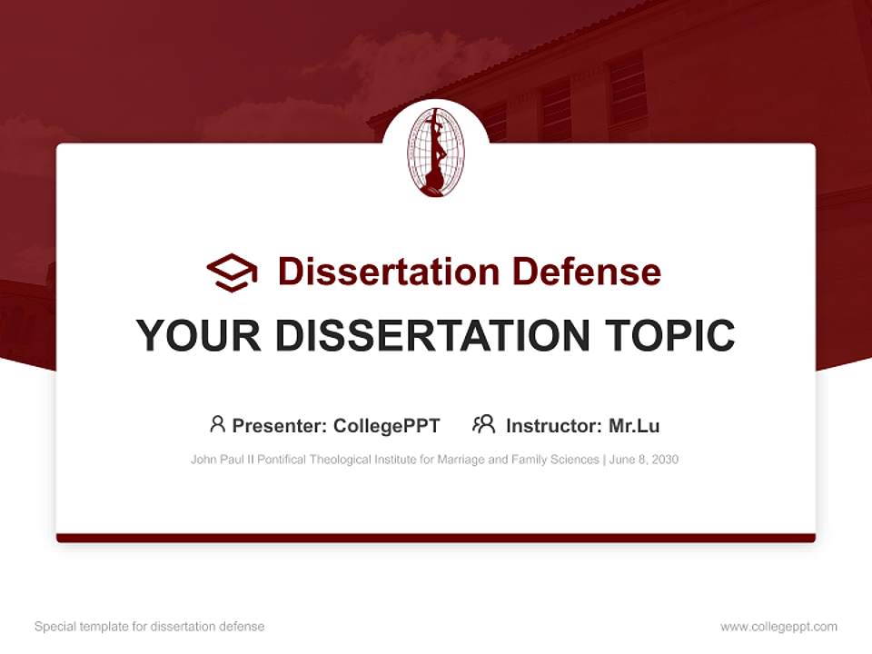John Paul II Pontifical Theological Institute for Marriage and Family Sciences Graduation Thesis Defense PPT Template4:3 ratio PPT effect preview image7