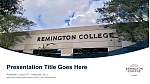 Remington College North Houston Campus Pelajaran Templat PPT