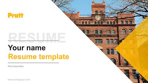 Pratt Institute-Main Resume PPT Template