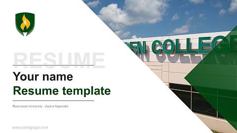 Rasmussen University – Aurora Naperville Resume PPT Template