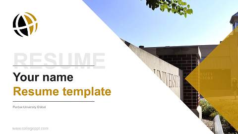 Purdue University Global Resume PPT Template