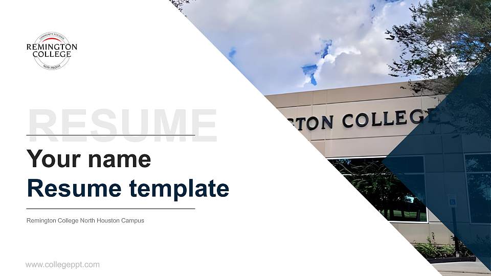 Remington College North Houston Campus Resume PPT Template16:9 ratio PPT effect preview image