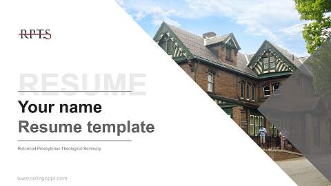 Reformed Presbyterian Theological Seminary Resume PPT Template