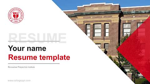 Rensselaer Polytechnic Institute Resume PPT Template