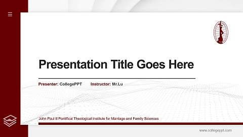 John Paul II Pontifical Theological Institute for Marriage and Family Sciences Thesis Proposal/Graduation Defense PPT Template
